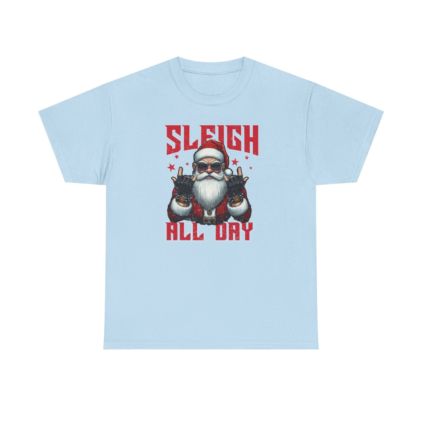 Funny Santa Sleigh All Day T-Shirt | Cool Christmas Graphic Tee | Rocker Santa Shirt | Holiday Humor Gift