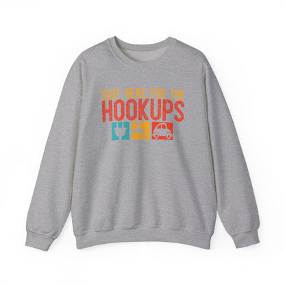 Just Here For The Hookups Sweatshirt | RV Camper Camping Pullover | Towing Camperplug Crewneck | RV Life Apparel