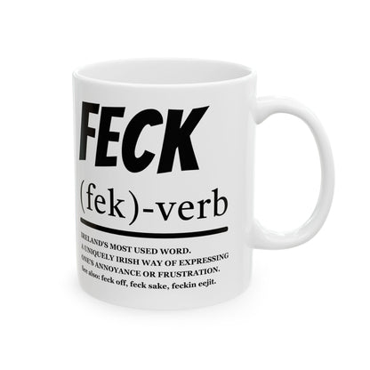 Funny Irish ''Feck'' Coffee Mug, Irish Slang Definition Mug, St Patrick's Day Gift, Irish Humor Ceramic Mug