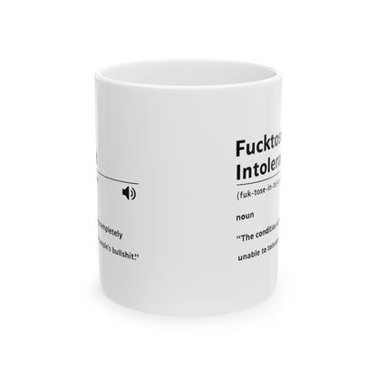 Fucktose Intolerant Coffee Mug, Sarcastic Definition Mug, Offensive Humor Mug, Funny Gag Gift, Coffee Lovers Ceramic Cup