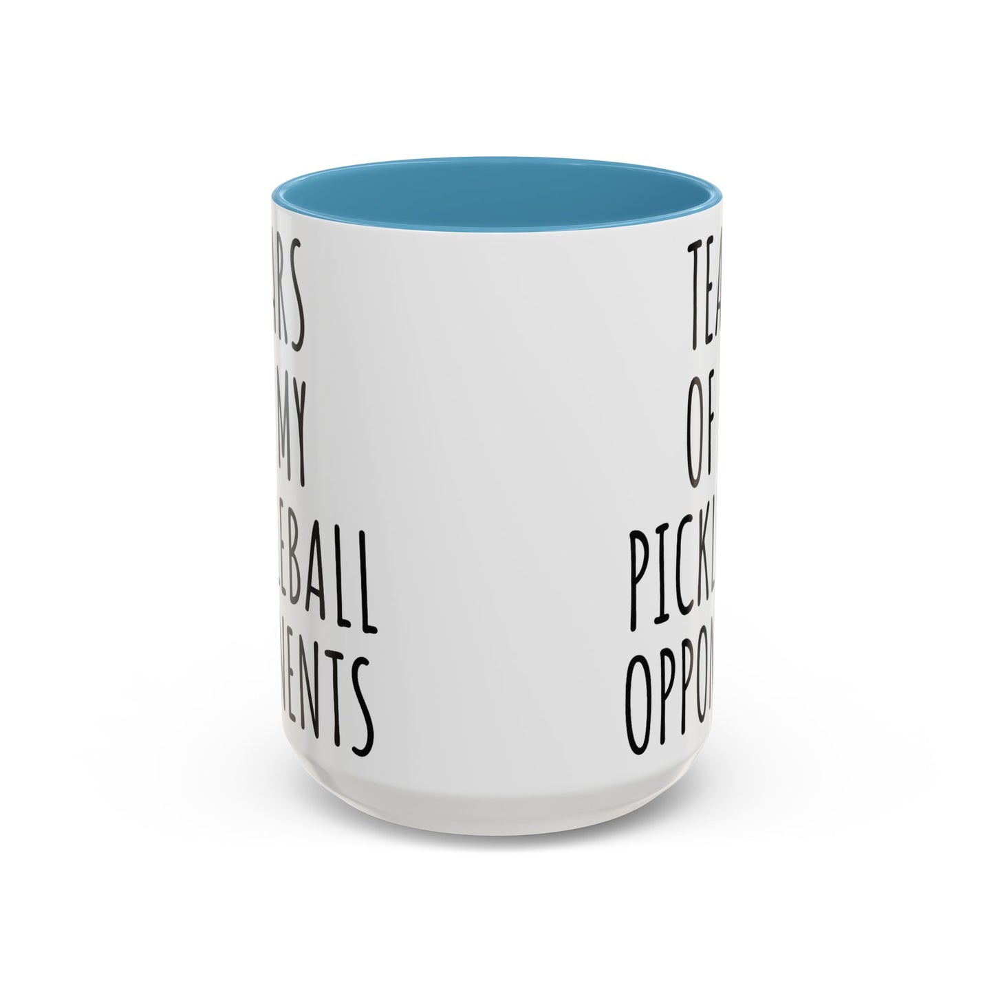 Tears of My Pickleball Opponents Mug, Funny Pickleball Gift for Players, Grandma & Grandpa | 11oz 15oz Ceramic Accent Coffee Cup