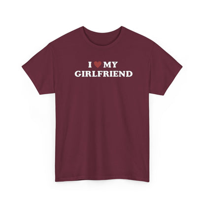 I Love My Girlfriend T-Shirt, I Heart My Girlfriend Shirt, Valentine's Day Tee Shirt, Valentine Gift, Boyfriend Shirt For Him, Her, Unisex