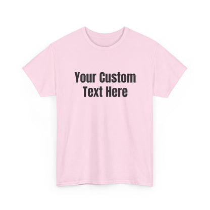 Customizable Heavy Cotton Tee - Perfect for Gifts, Events, Casual Wear, Team Outfits, Celebrations, Perfect Gift for Birthdays