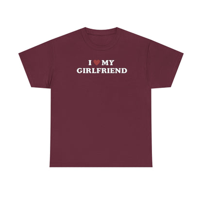 I Love My Girlfriend T-Shirt, I Heart My Girlfriend Shirt, Valentine's Day Tee Shirt, Valentine Gift, Boyfriend Shirt For Him, Her, Unisex