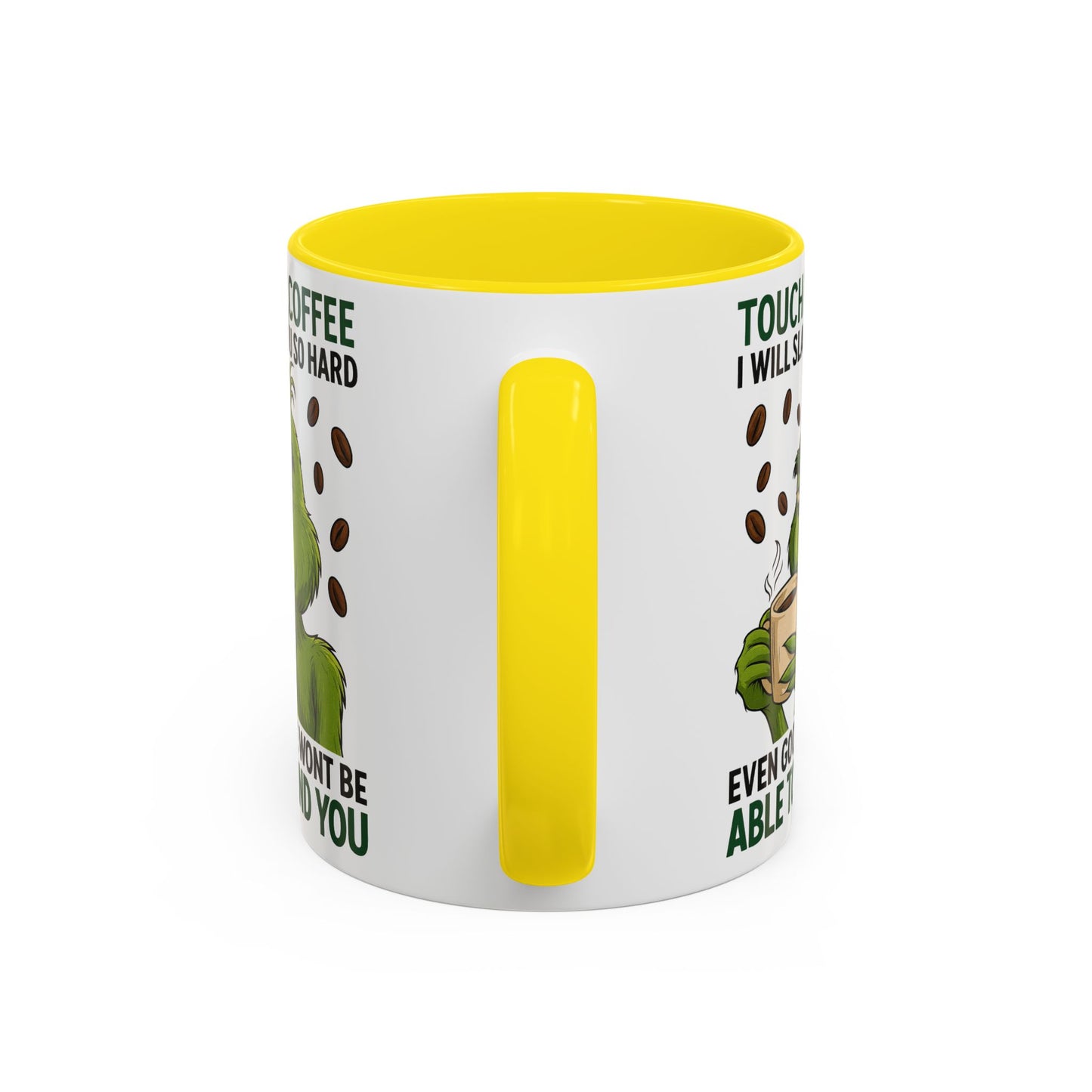 Funny Coffee Mug, Touch My Coffee Quote Mug, Humor Mug for Coffee Lovers, Gift for Coworkers, Friends, and Family