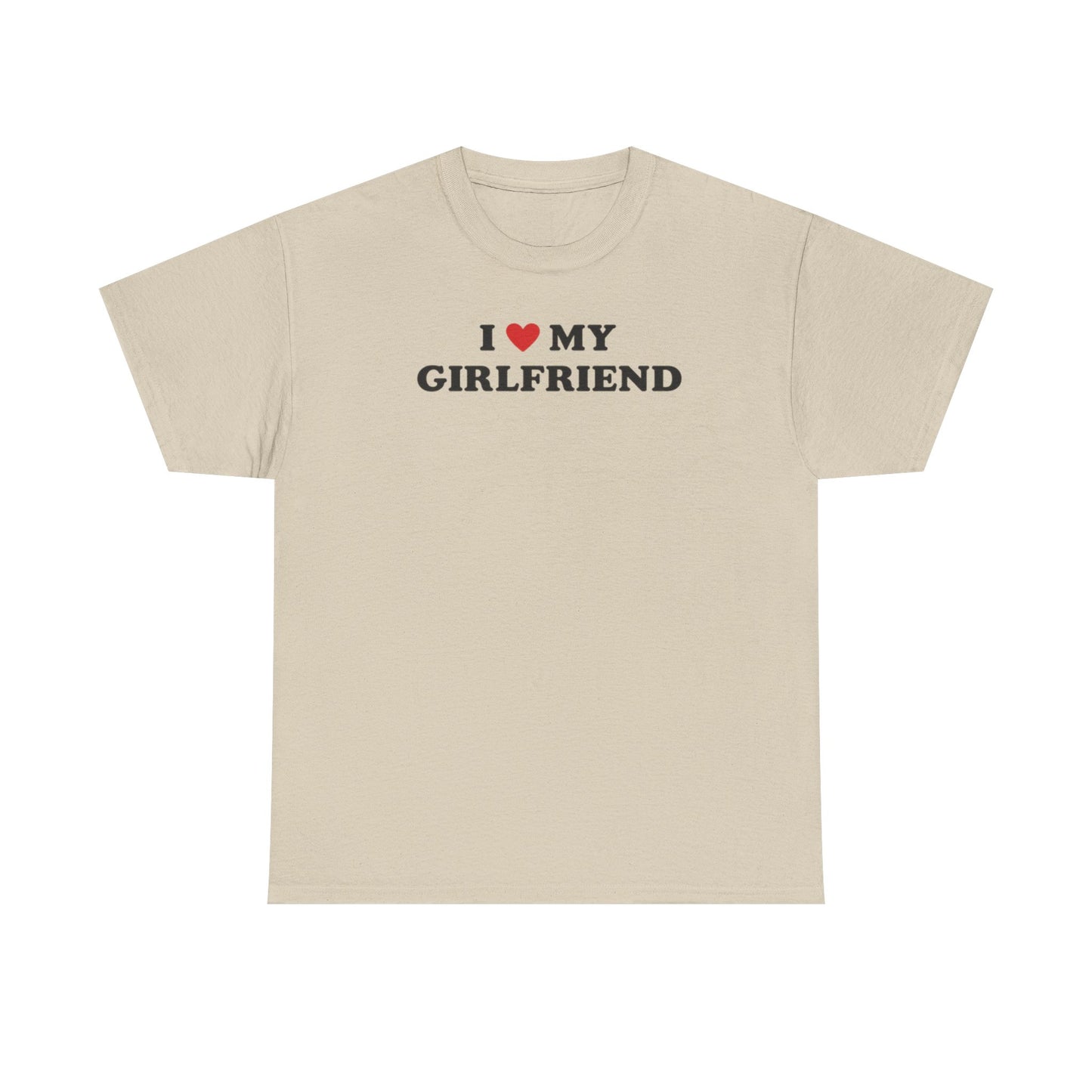 I Love My Girlfriend T-Shirt, I Heart My Girlfriend Shirt, Valentine's Day Tee Shirt, Valentine Gift, Boyfriend Shirt For Him, Her, Unisex