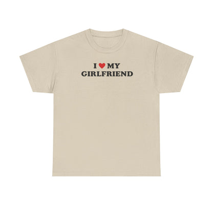 I Love My Girlfriend T-Shirt, I Heart My Girlfriend Shirt, Valentine's Day Tee Shirt, Valentine Gift, Boyfriend Shirt For Him, Her, Unisex