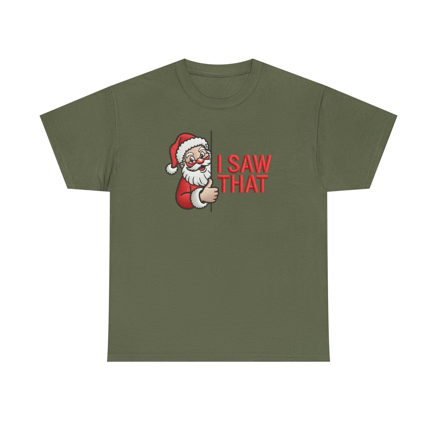 I Saw That Santa Shirt | Funny Christmas T-Shirt | Holiday Humor Tee | Santa Claus Watching Shirt | Naughty List Gift for Adults