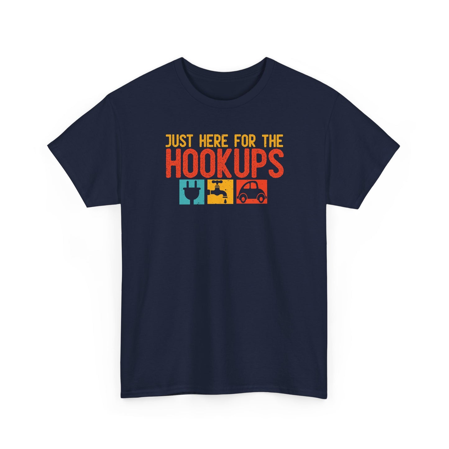 Just Here For The Hookups Shirt, Camping Fishing T-Shirt, Funny RV Camper Tee, Outdoors Graphic Tee, Campfire Gift for Men Women