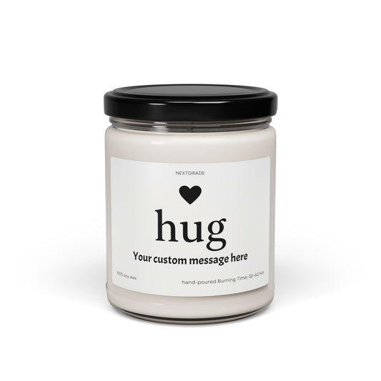 Personalized Scented Soy Candle, Send a Hug Candle, Gift for Friends, Relaxing Aromatherapy, Custom Message Available, Home Decor, Cozy Gift