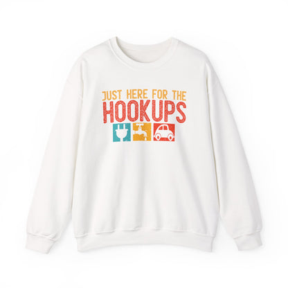 Just Here For The Hookups Sweatshirt | RV Camper Camping Pullover | Towing Camperplug Crewneck | RV Life Apparel