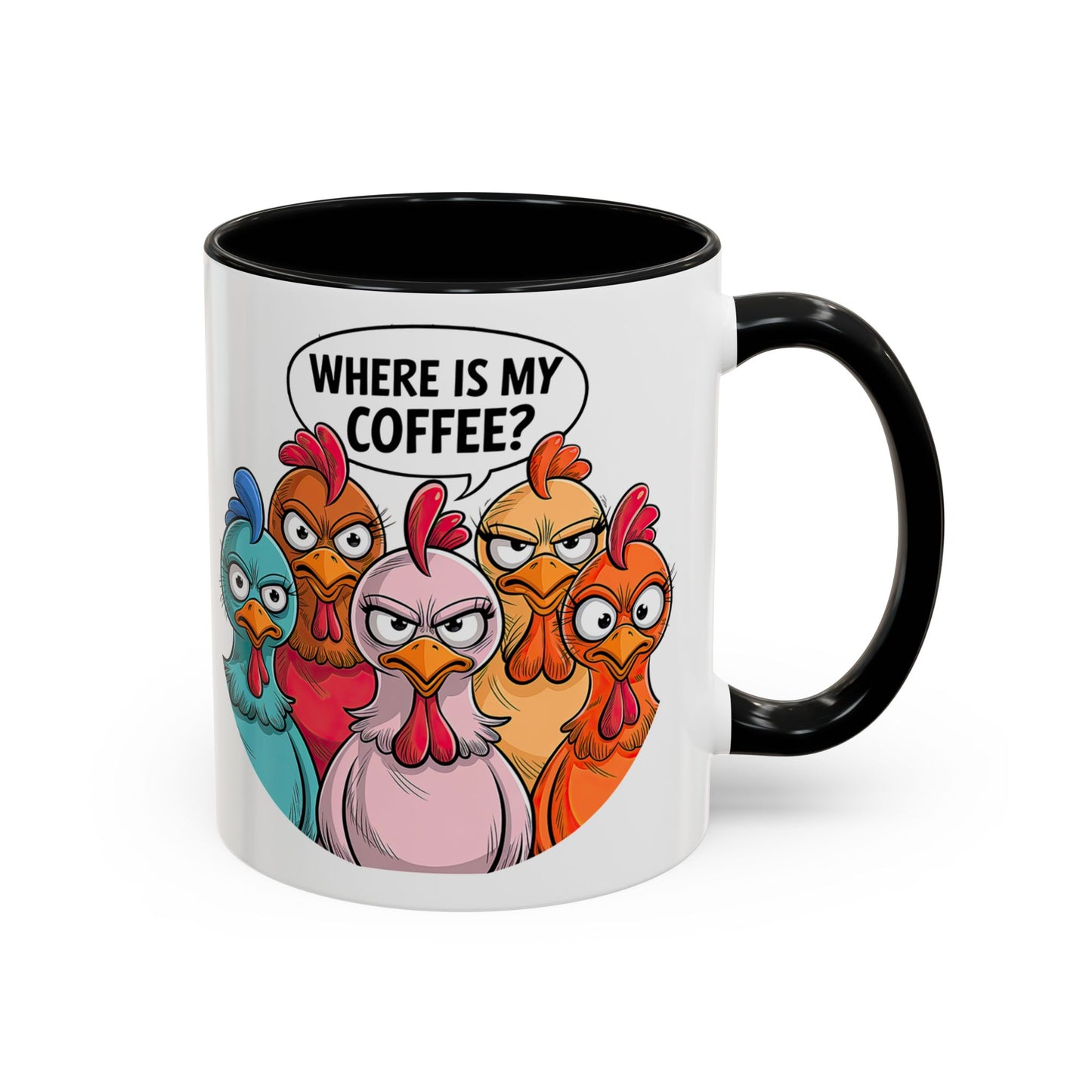 Where Is My Coffee? Chicken Trio Mug | Accent Coffee Mug | Mug for Coffee Lovers | Gift for Coworkers, Friends, and Family
