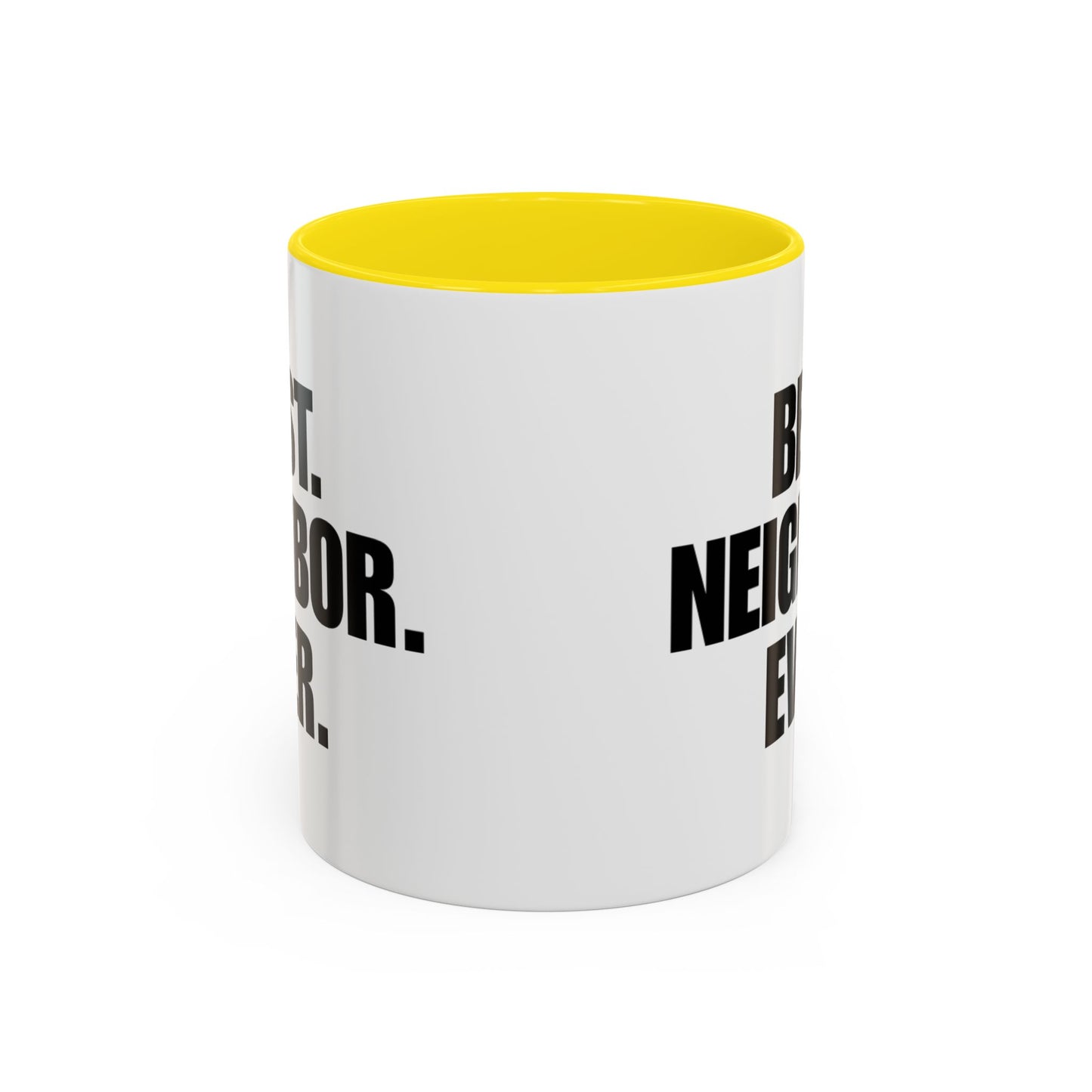 Best Neighbor Ever Coffee Mug 11oz Appreciation Gift Mug | Thank You Neighbor Cup | Housewarming Gift | Funny & Thoughtful