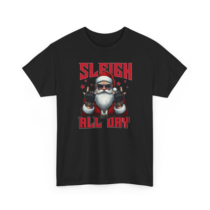 Funny Santa Sleigh All Day T-Shirt | Cool Christmas Graphic Tee | Rocker Santa Shirt | Holiday Humor Gift