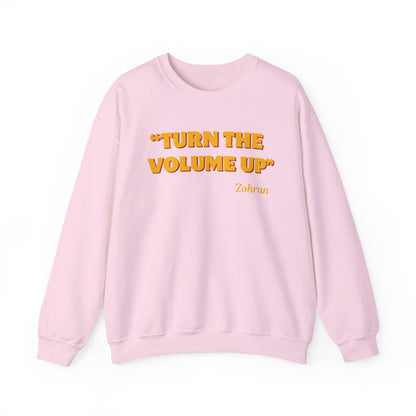 Turn the Volume Up Sweatshirt, Zohran Mamdani NYC 2026 Crewneck, Progressive Political Sweatshirt, Democracy and Protest Apparel