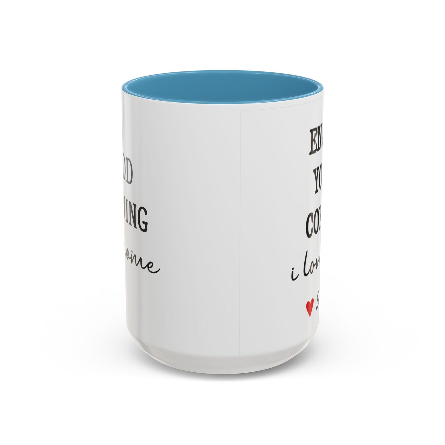 Enjoy Your Coffee Handsome Good Morning Mug, Boyfriend Valentines Day Gift For Him Funny Husband Gift Personalized Cup Gift