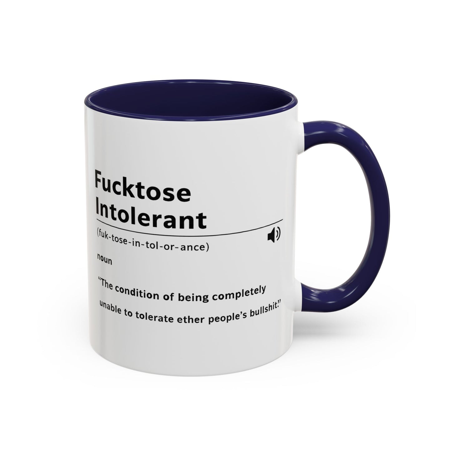 Fucktose Intolerant Definition Mug, Funny Accent Coffee Mug 11oz 15oz, Sarcastic Adult Humor Mug, Gag Gift for Friends