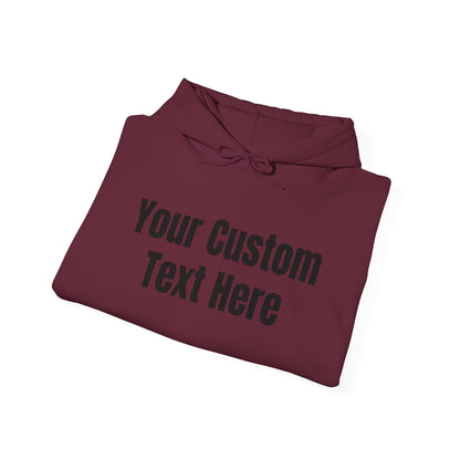 Customizable Hooded Sweatshirt, Personalized Gift, Cozy Hoodie, Custom Text Apparel, Fall Fashion Essential, Perfect for Birthdays