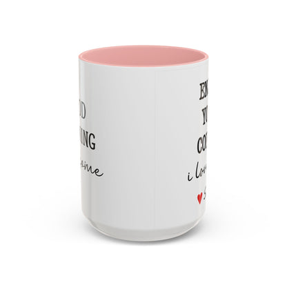 Enjoy Your Coffee Handsome Good Morning Mug, Boyfriend Valentines Day Gift For Him Funny Husband Gift Personalized Cup Gift