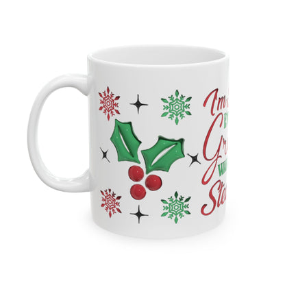 I'm So Cute Even the Grinch Wants to Steal Me Mug, Funny Christmas Mug, Cute Holiday Coffee Cup, Red Green Festive Cocoa Cup Gift