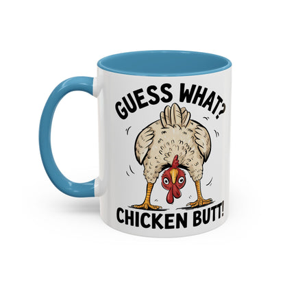 Funny Chicken Mug, Guess What? Chicken Butt! Coffee Mug, Farm Humor Mug, Rooster Joke Cup, Gift for Chicken Lovers, Gag Gift Mug