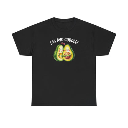 Let's Avo Cuddle Avocado Shirt | Cute Pun Food Lover Tee | Couples Matching Shirt | Anniversary Gift for Him Her | Funny Avocado Tee