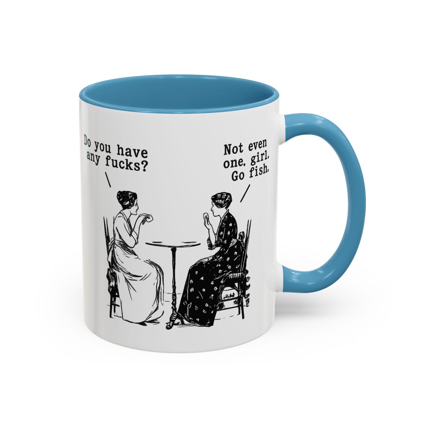 Do You Have Any F#ck's? Go Fish Mug