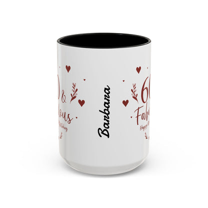 Personalized 60th Birthday Coffee Mug 60 & Fabulous, Birthday Gift, Custom Mug, Fun Coffee Cup, Celebration Drinkware, Personalized Present