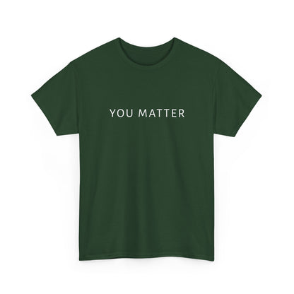 You Matter Tee, You Matter Comfort Colors, Mental Health Matter Shirt, Anxiety Sweatshirt, School Psychologist Crewneck School Counselor Tee