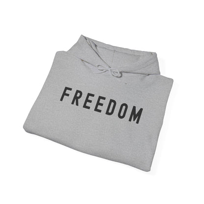 Freedom Statement Hoodie, Cozy Unisex Sweatshirt, Perfect Gift for Minimalism Lovers, Casual Style, Comfortable Layering