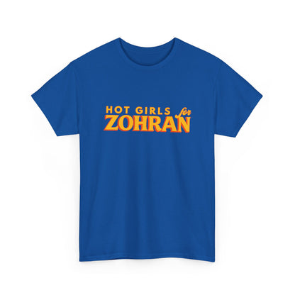 Hot Girls for Zohran Tee, Zohran for NYC, Zohran Mamdani, Vote Zohran, Zohran for Mayor, Zohran Shirt, Democratic Socialists of America