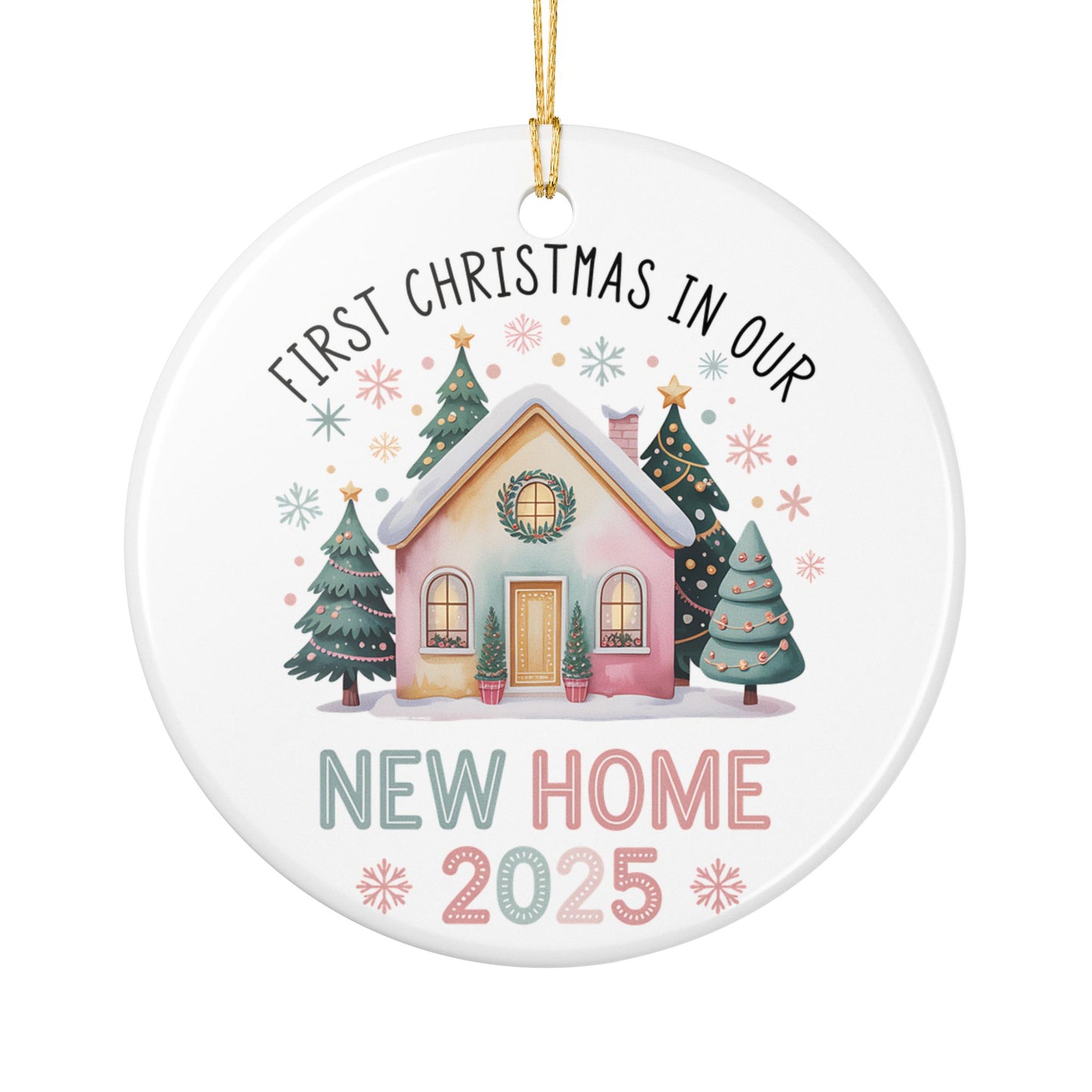 First Christmas in Our New Home 2025 Ornament, New Home Christmas Gift, Housewarming Ornament, Ceramic New Home Keepsake, Holiday Decoration