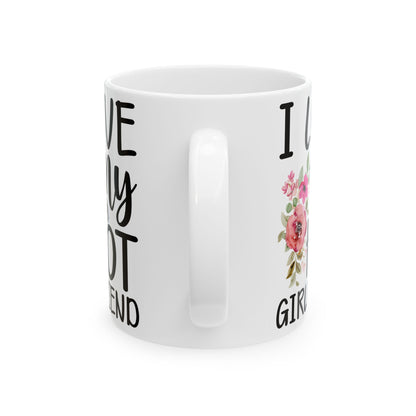 I Love My Hot Girlfriend Mug  Funny Romantic Coffee Mug | Cute Floral Love Mug | Valentines Day Gift for Boyfriend | Couple Mug