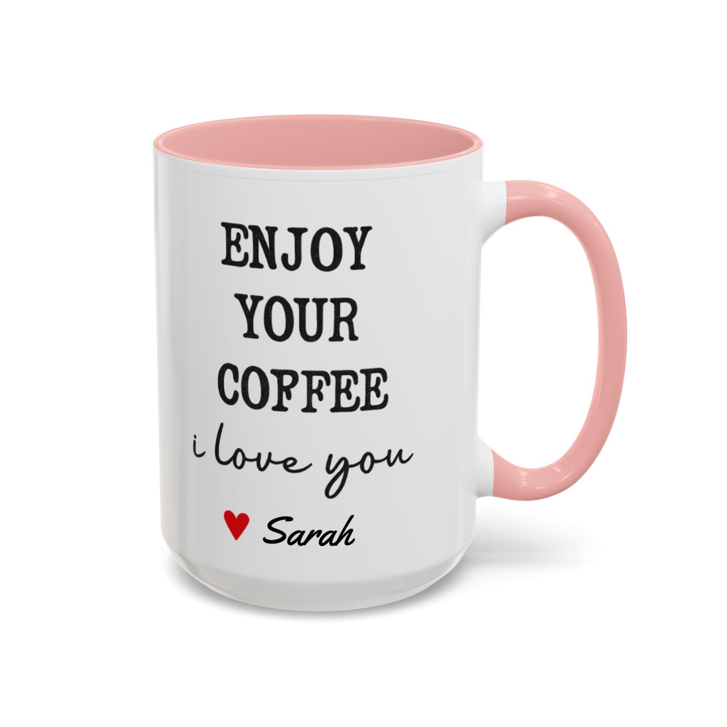 Enjoy Your Coffee Handsome Good Morning Mug, Boyfriend Valentines Day Gift For Him Funny Husband Gift Personalized Cup Gift