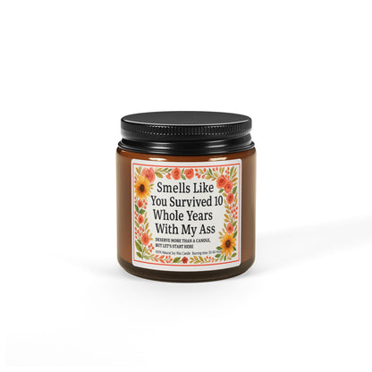 Funny Scented Soy Candle, Smells Like You Survived 10 Whole Years, Unique Gift for Friend, Decorative Home Accent, Perfect for Celebrations