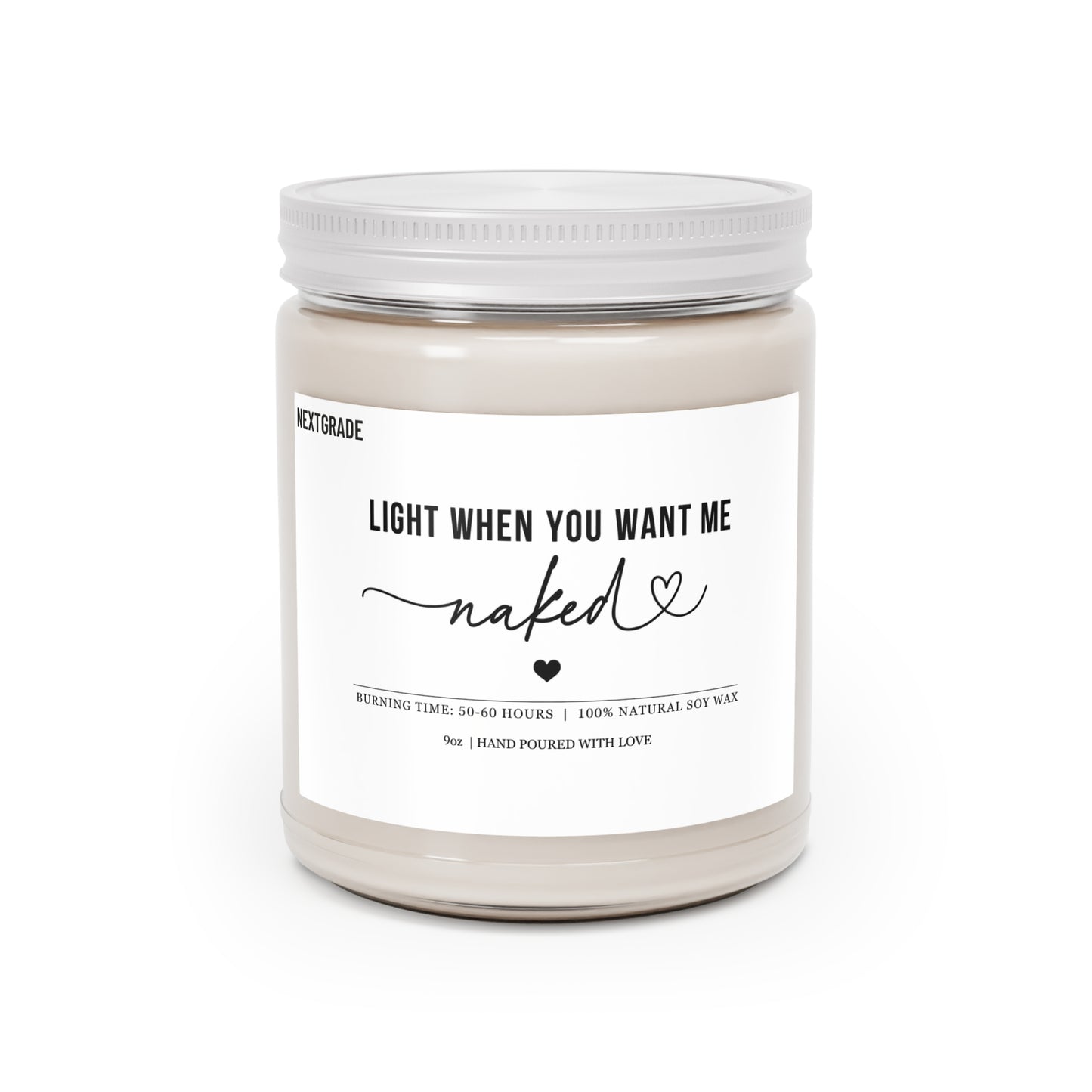 Light When You Want Me Naked Candle, Funny Romantic Soy Candle 9oz, Couples Gift, Boyfriend Husband Valentine Gift, Anniversary Gift