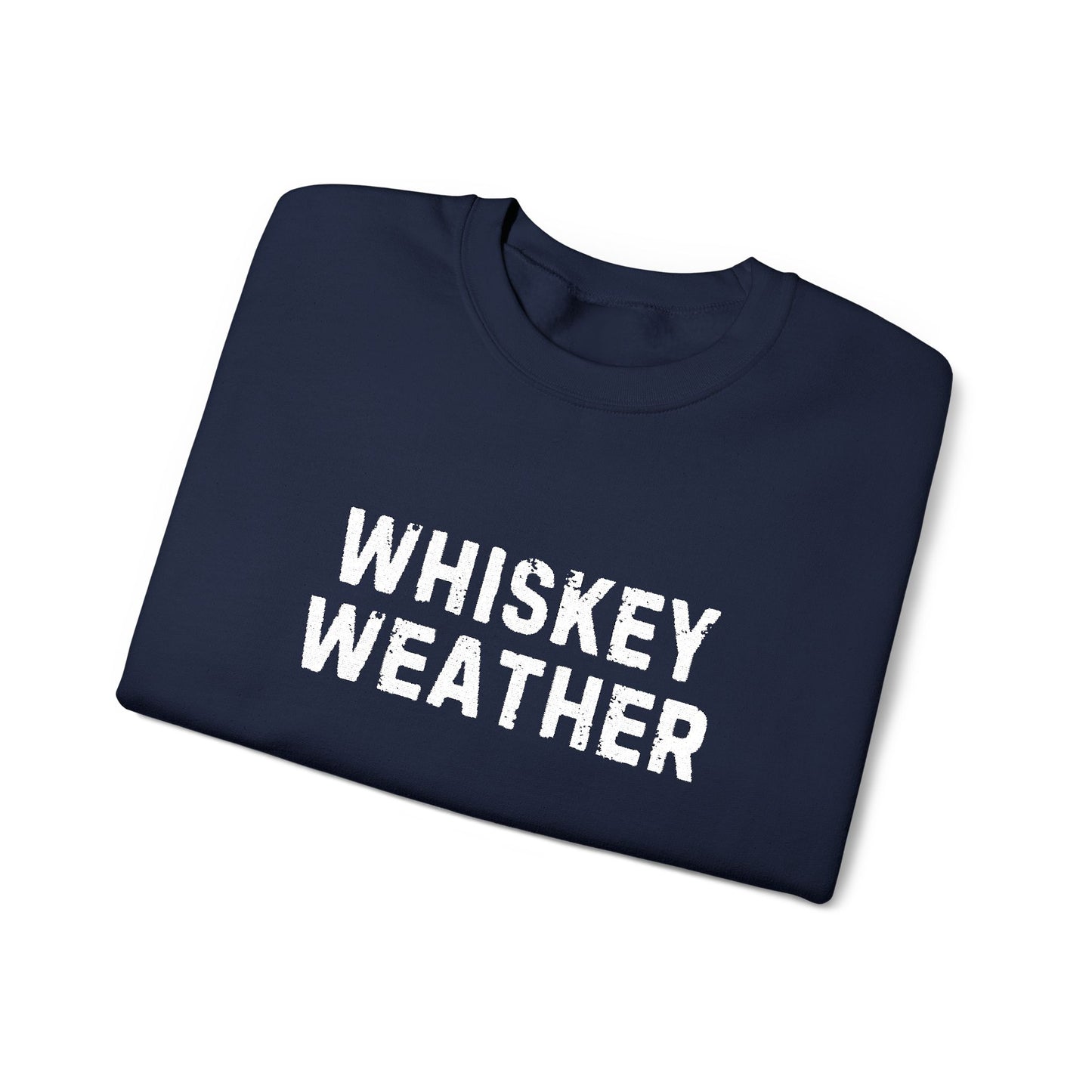 Whiskey weather Sweatshirt, whiskey lover Shirt, Cozy Sweatshirt, Graphic Sweatshirt Slouchy Sweatshirt, Trendy Sweatshirt Fall whisky shirt