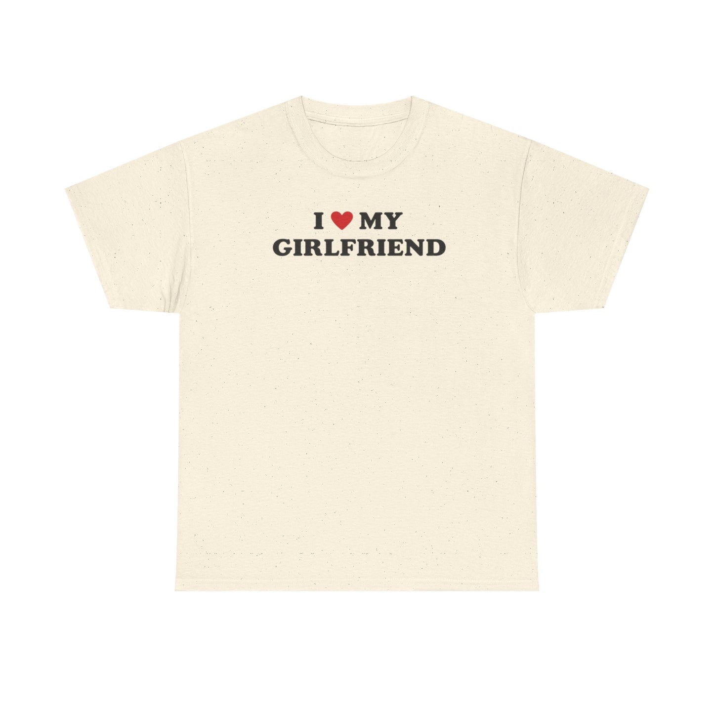 I Love My Girlfriend T-Shirt, I Heart My Girlfriend Shirt, Valentine's Day Tee Shirt, Valentine Gift, Boyfriend Shirt For Him, Her, Unisex