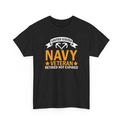 Navy Veteran Heavy Cotton T-Shirt, Gifts for Veterans, Memorial Day, Patriotic Apparel, Retired Not Expired, Gift for dad