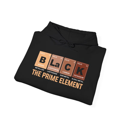 Black The Prime Element Hoodie | Periodic Table Design | Funny Science Hoodie | Black Pride Gift | Unisex Pullover Hooded Sweatshirt
