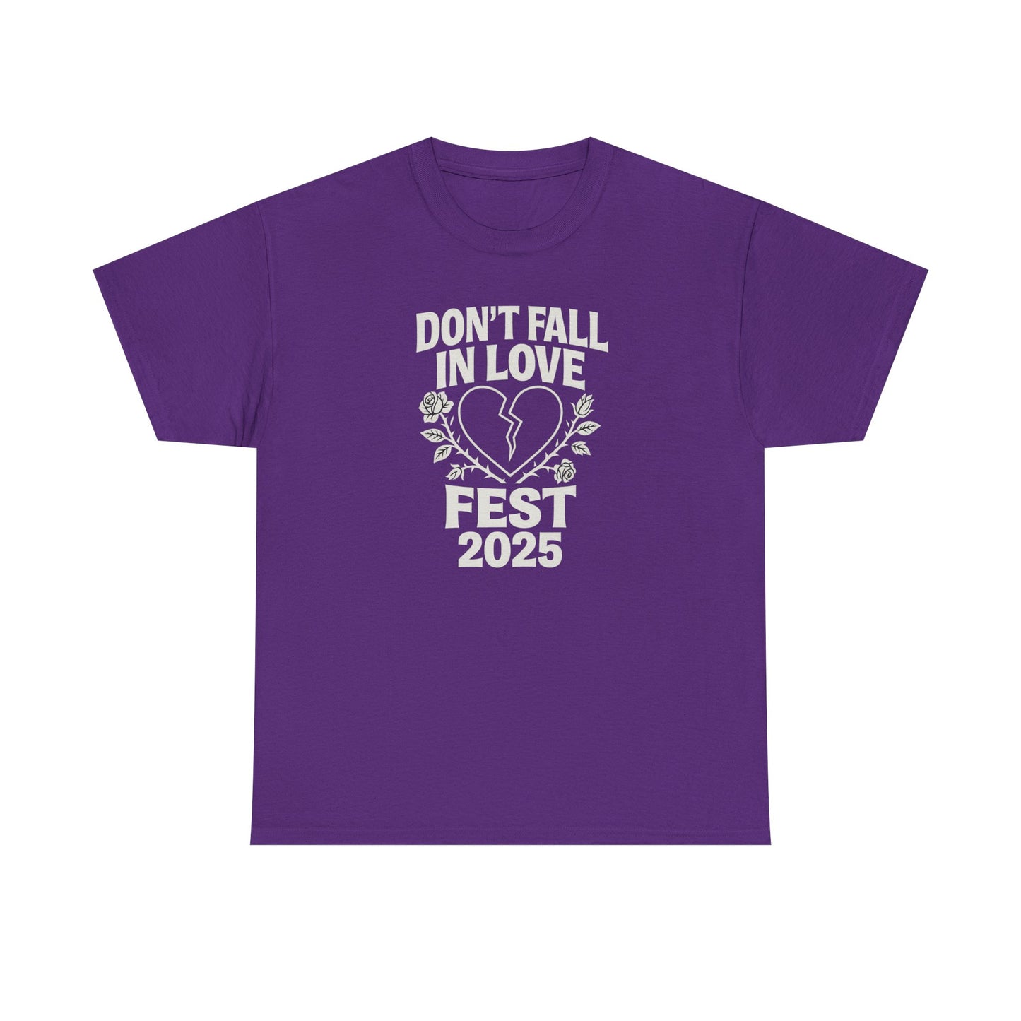 Don't Fall in Love Fest 2025 T-Shirt, Broken Heart Rose Graphic Tee, Anti Love Shirt, Festival Streetwear, Unisex Valentines Gift