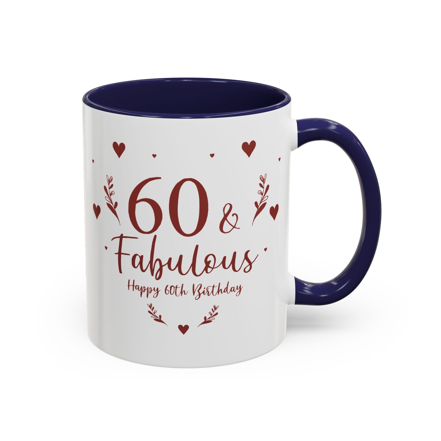 Personalized 60th Birthday Coffee Mug 60 & Fabulous, Birthday Gift, Custom Mug, Fun Coffee Cup, Celebration Drinkware, Personalized Present