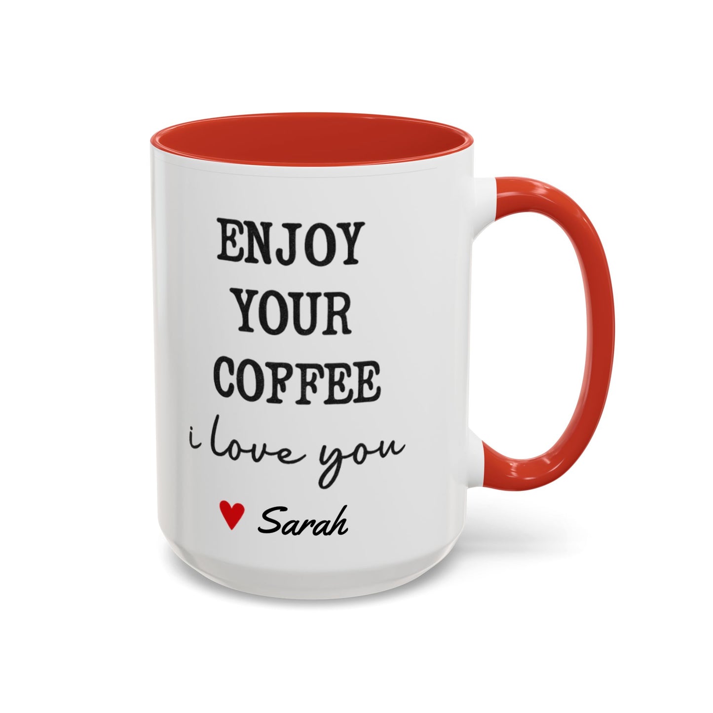Enjoy Your Coffee Handsome Good Morning Mug, Boyfriend Valentines Day Gift For Him Funny Husband Gift Personalized Cup Gift