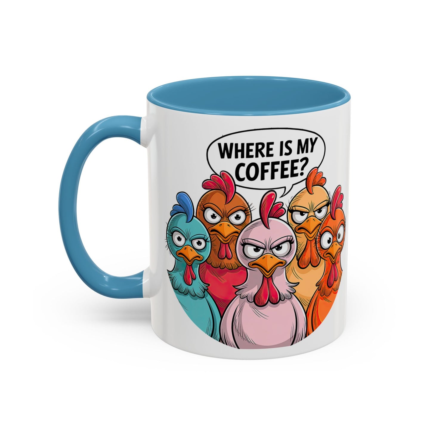 Where Is My Coffee? Chicken Trio Mug | Accent Coffee Mug | Mug for Coffee Lovers | Gift for Coworkers, Friends, and Family