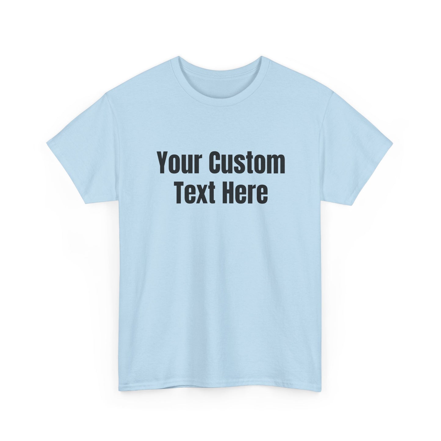 Customizable Heavy Cotton Tee - Perfect for Gifts, Events, Casual Wear, Team Outfits, Celebrations, Perfect Gift for Birthdays