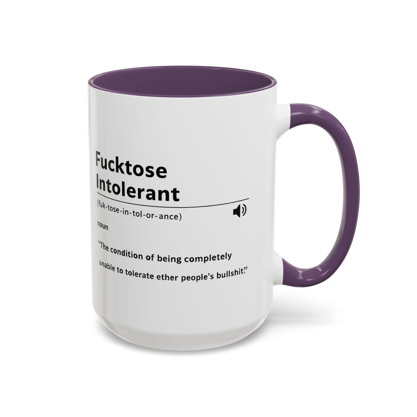 Fucktose Intolerant Definition Mug, Funny Accent Coffee Mug 11oz 15oz, Sarcastic Adult Humor Mug, Gag Gift for Friends