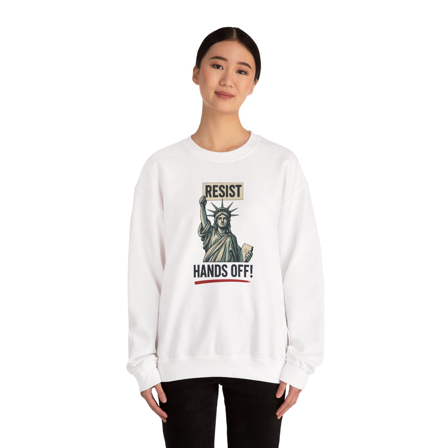 Statue of Liberty Resist Hands Off! Sweatshirt | Resist Hands Off Sweatshirt | Womens Rights Equality Sweater | Social Justice Activism Gift