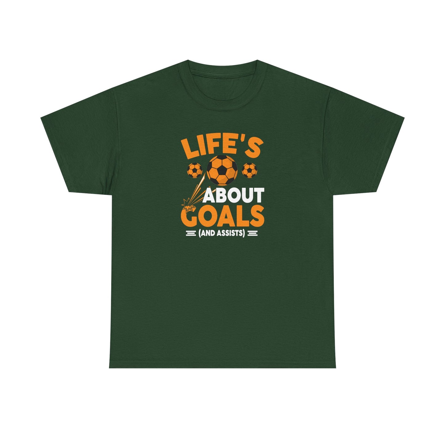 Life's About Goals Soccer T-Shirt | Soccer Quote Tee | Sports Shirt for Players, Coaches & Fans | Teamwork Cotton Tee