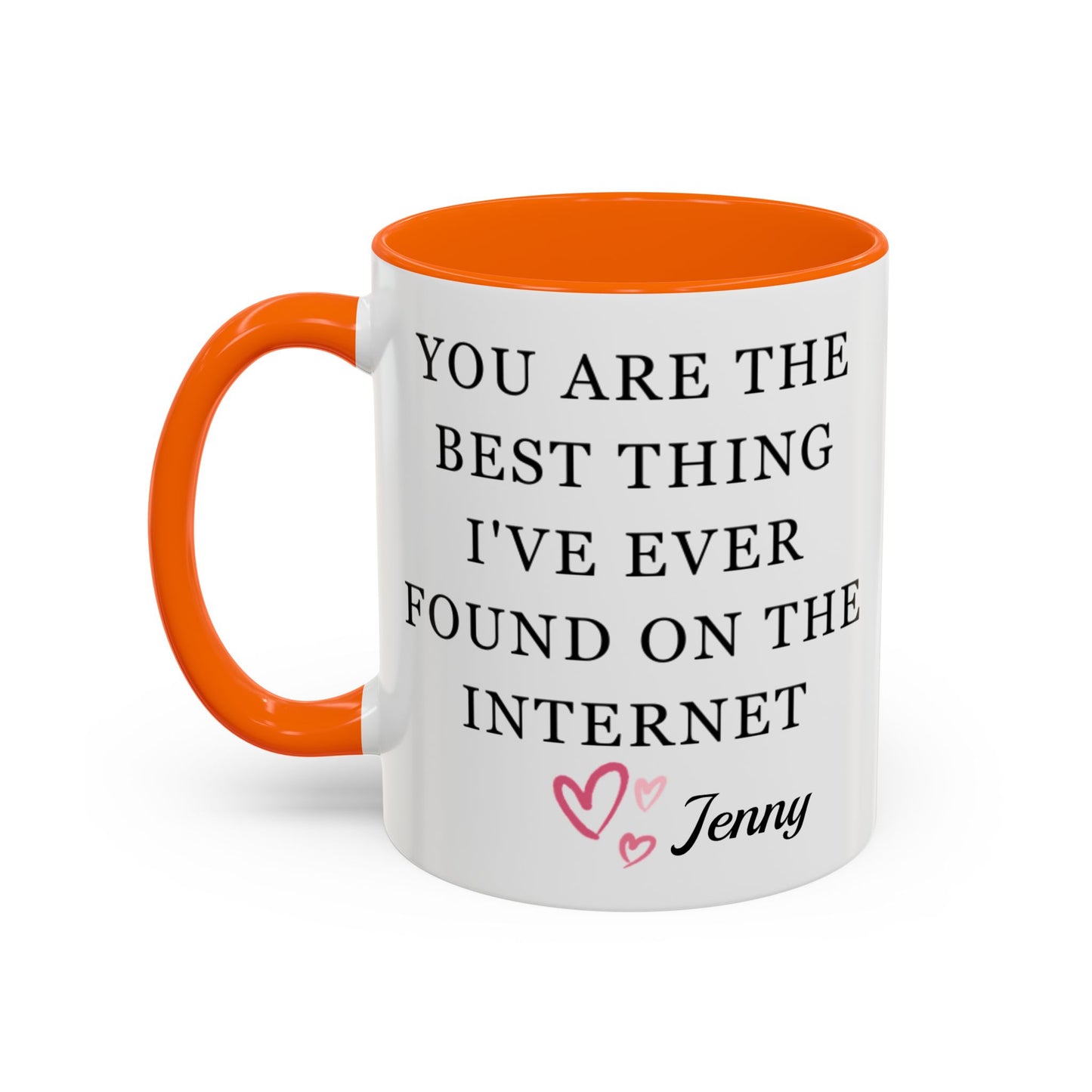You Are The Best Thing I Ever Found On The Internet Mug, Boyfriend Valentines Day Gift for Him, Funny Gift for Him, Husband Anniversary Gift