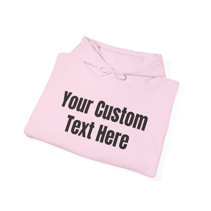 Customizable Hooded Sweatshirt, Personalized Gift, Cozy Hoodie, Custom Text Apparel, Fall Fashion Essential, Perfect for Birthdays